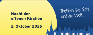 Nacht der offenen Kirche 02.10.2025